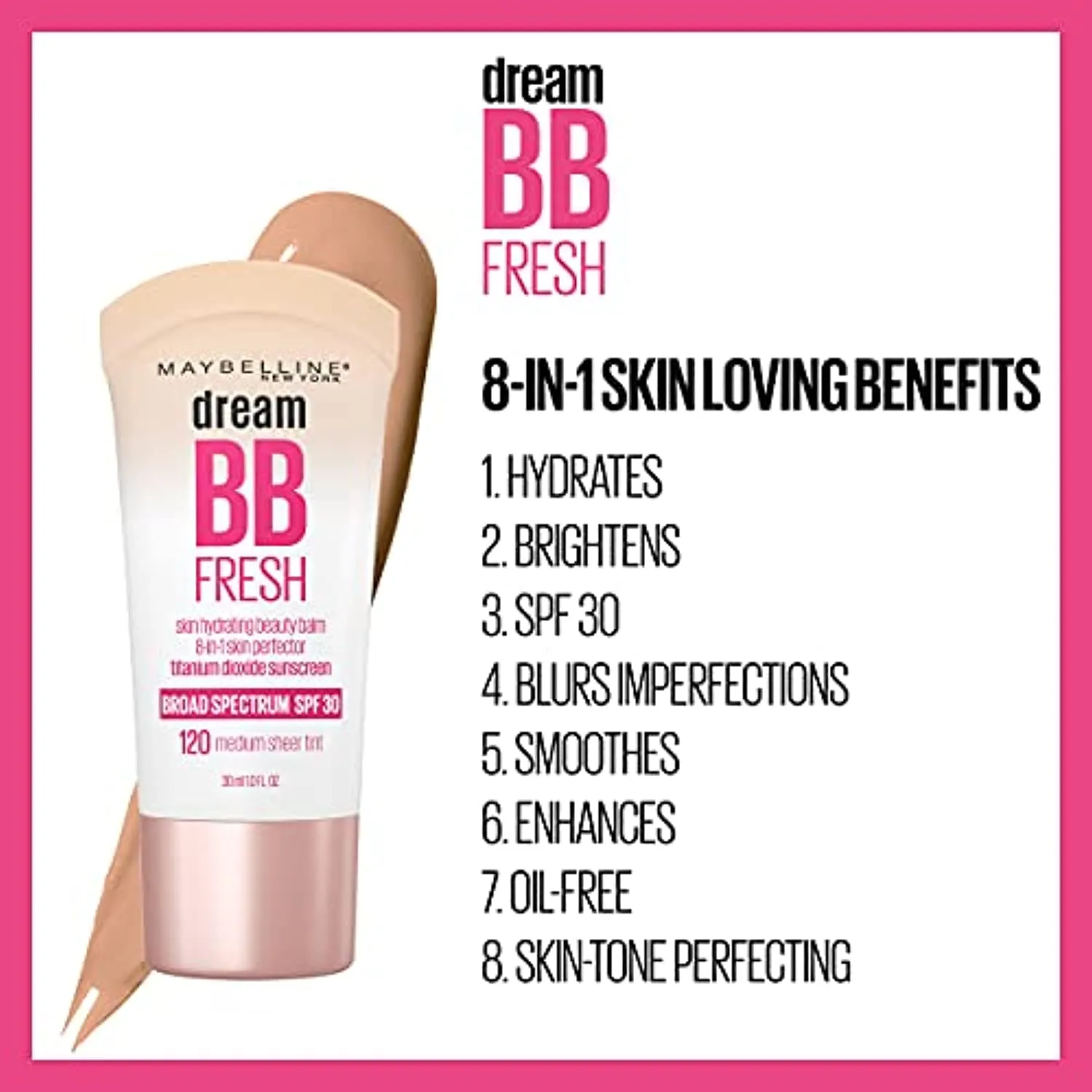 Maybelline Dream Fresh Skin Hydrating BB cream, 8-in-1 Skin Perfecting Beauty Balm with Broad Spectrum SPF 30, Sheer Tint Coverage, Oil-Free, Light/Medium, 1 Fl Oz